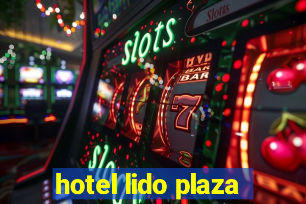 hotel lido plaza